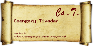 Csengery Tivadar névjegykártya